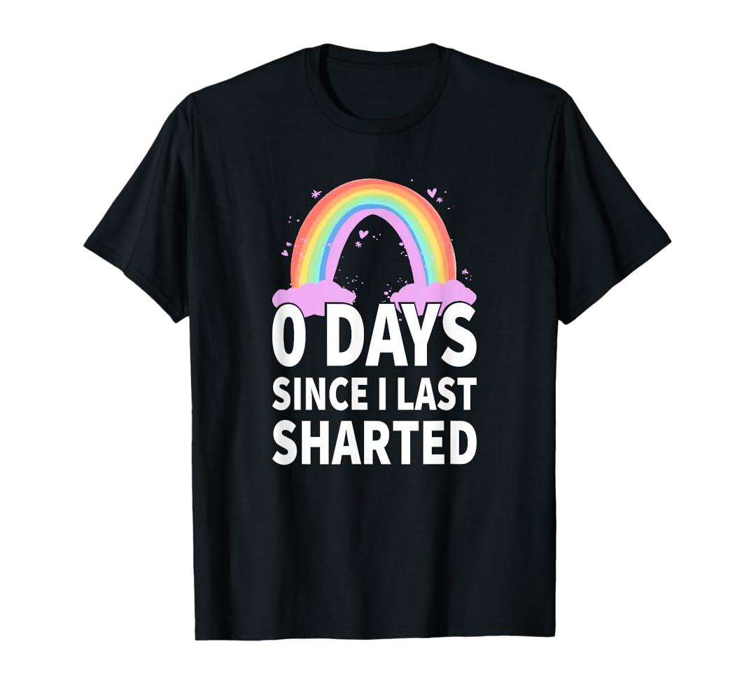 Amazon.com: 0 Days Since I Last Sharted -Sharting T-Shirt